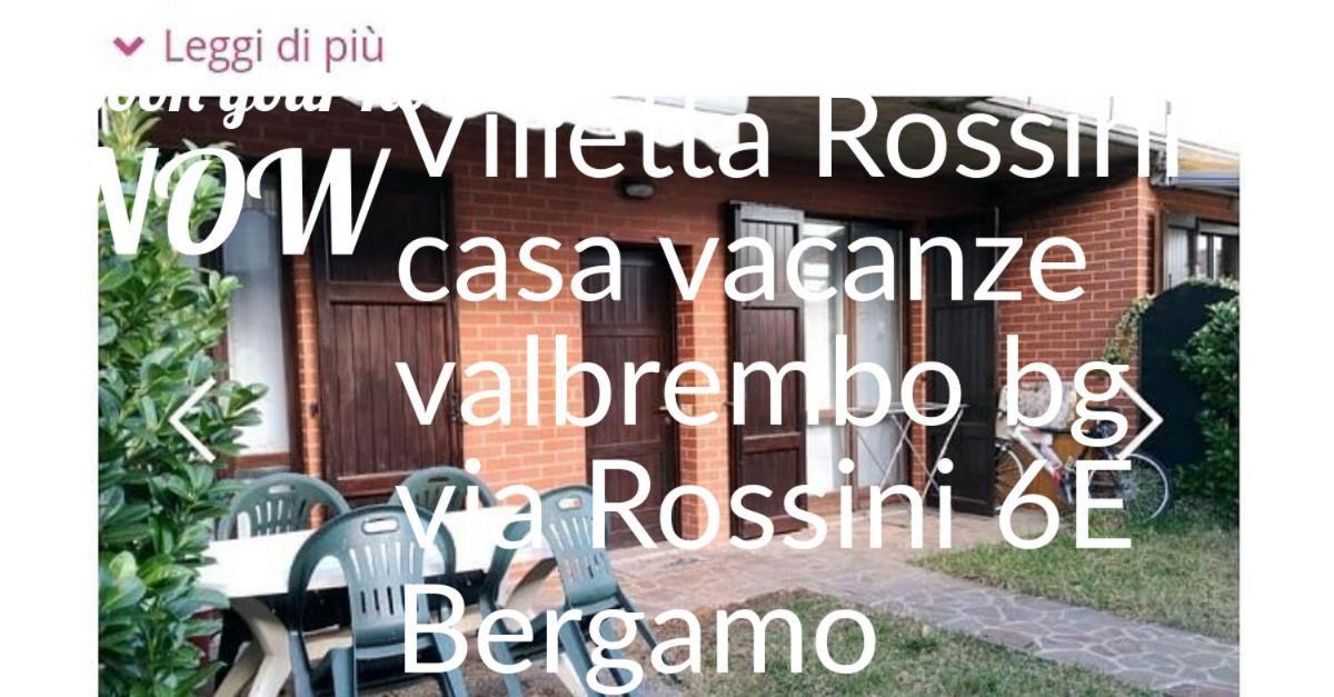 Villetta Rossini Appartamento Da Condividere Con Me Luciano Servizio Ospiti Taxi Driver Navetta No Wifi 2 Camera Da Letto Per 5 Persone Valbrembo Dış mekan fotoğraf
